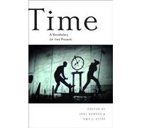 Time: A Vocabulary of the Present