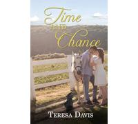 Time and Chance (The Lake City)
