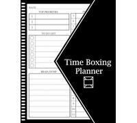 Time Boxing Planner: 120 Pages Daily Time Box Planner with to do list to Boost Productivity and Manage Your Time Efficiently Perfect To Use.