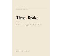 Time-Broke: An Honest Accounting of the Hours You Actually Have