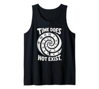 Time Does Not Exist Ceguera del Tiempo Tarde Camiseta sin Mangas
