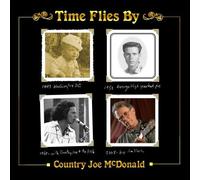Time Flies By by Country Joe McDonald (2012-09-18)