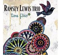 Time Flies by Ramsey Lewis Trio
