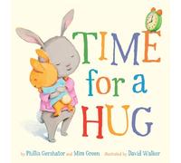 Time for a Hug: Volume 1 (Snuggle Time Stories)