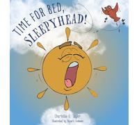 Time for Bed, Sleepyhead!