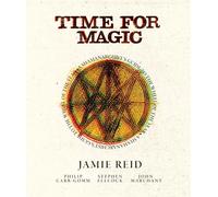 Time For Magic: A Shamanarchist's Guide to the Wheel of the Year