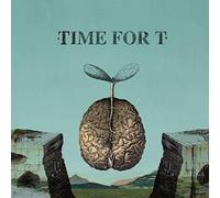 Time For T - Time For T