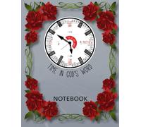 Time in God's Word: Notebook: Roses