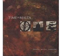 Time In Malta - Identify. Persist. Transcend