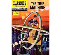 Time Machine, The (Classics Illustrated) [Idioma Inglés]: 14