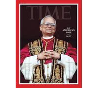 TIME Magazine - An American Pope - Leo XIV: Issue dated 26th May 2025, Europe Edition.