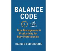 Time Management & Productivity for Busy Professionals