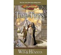 Time of the Twins: Dragonlance Legends: 1