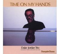 Time On My Hands by Duke Jordan Trio