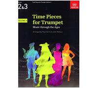 Time Pieces for Trumpet, Volume 2: Music through the Ages in 3 Volumes (Time Pieces (ABRSM))