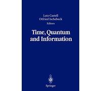 Time, Quantum and Information