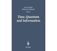Time, Quantum and Information
