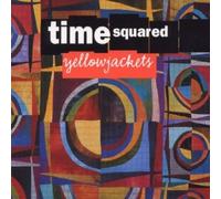 Time Squared by Yellowjackets