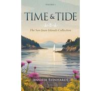 Time & Tide: 1 (The San Juan Islands Collection)