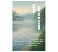 Time to Breathe Again: Poems of Healing and Hope