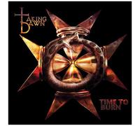 Time to Burn by Taking Dawn (2010-01-26)