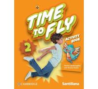Time to Fly Level 2 Activity Book Santillana Cambridge Edition
