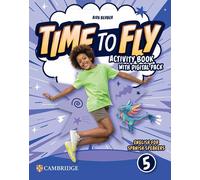 Time to Fly Level 5 Activity Book with Digital Pack English for Spanish Speakers