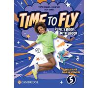 Time to Fly Level 5 Pupil`s Book with eBook English for Spanish Speakers