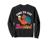 Time to Get Basted Turkey Funny Thanksgiving Beer Drinking Sudadera