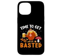 Time To Get Basted Turkey Thanksgiving Thankful Carcasa para iPhone 15