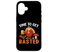 Time To Get Basted Turkey Thanksgiving Thankful Carcasa para iPhone 16