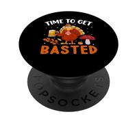 Time To Get Basted Turkey Thanksgiving Thankful PopSockets PopGrip Adhesivo