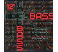 Time To Make The Floor Burn / Get Down - Megabass / The Mastermixers 12"