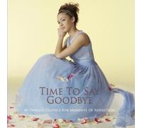 Time to Say Goodbye - Time to Say Goodbye