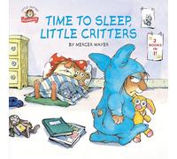 Time to Sleep, Little Critters: 2-books-in-1