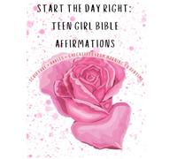 TIME TO START THE DAY RIGHT: DEVOTIONAL AFFIRMATION AND CHECKLIST FOR THE DAY