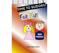 Time to Sudoku: For Kids