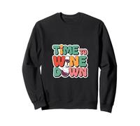 Time To Wine Down Relajación Chill |--- Sudadera