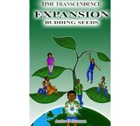 Time Transcendence: Expansion: Budding Seeds: 1