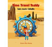 Time Travel Teddy: Sam meets Saladin