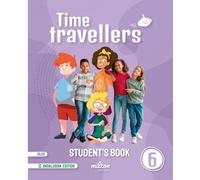Time Travellers 6 Blue Student's Book English 6 Primaria (AND)