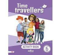 Time Travellers 6 Red Activity Book English 6 Primaria