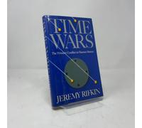 Time Wars: The Primary Conflict in Human History