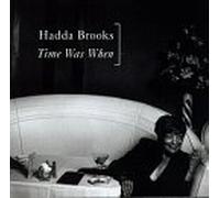 Time Was Then by Hadda Brooks (1996-02-20)