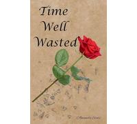 Time Well Wasted