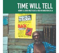 Time Will Tell - Henry & Louis Meet Blue & Red... [Vinilo]