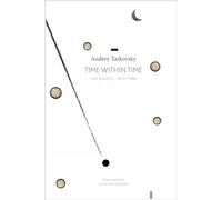 Time within Time: The Diaries, 1970-1986