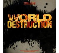 Time Zone - World Destruction [Import]
