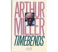 TIMEBENDS. A LIFE.