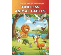 Timeless Animal Fables (The Little Fables Series)